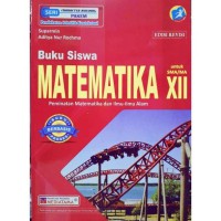 MATEMATIKA UNTUK SMA/MA XII