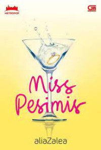 MISS PESIMIS