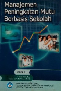 MANAJEMEN PENINGKATAN MUTU BERBASIS SEKOLAH