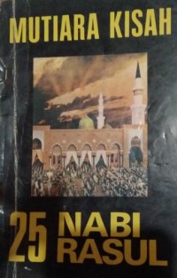 MUTIARA KISAH 25 NABI RASUL