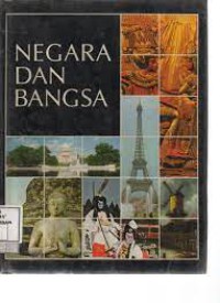 NEGARA DAN BANGSA 9 : AMERIKA UTARA, AMERIKA TENGAH, DAN AMERIKA SELATAN