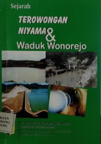 SEJARAH TEROWONGAN NIYAMA & WADUK WONOREJO