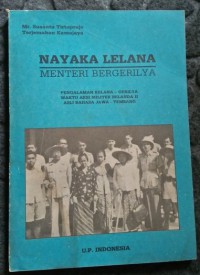 MAYAKA LELANA MENTERI BERGERILYA