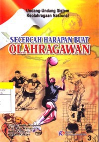 SECERCAH HARAPAN BUAT OLAHRAGAWAN