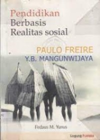 PENDIDIKAN BERBASIS REALITAS SOSIAL