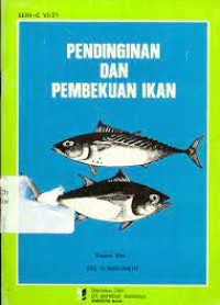 PENDINGINAN DAN PEMBEKUAN IKAN