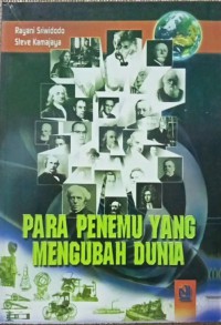 PARA PENEMU YANG MENGUBAH DUNIA