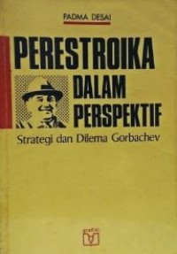 PERESTROIKA DALAM PERSPEKTIF