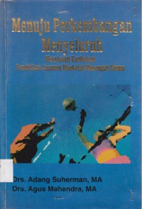 MENUJU PERKEMBANGAN MENYELURUH MENYIASATI KURIKULUM PENDIDIKAN JASMANI DISEKOLAH MENENGAH UMUM