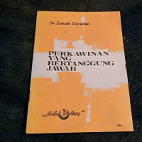 PERKAWINAN YANG BERTANGGUNG JAWAB