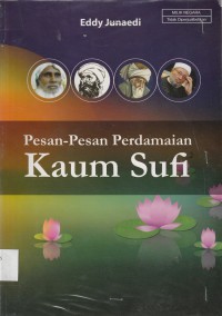 PESAN - PESAN PERDAMAIAN KAUM SUFI