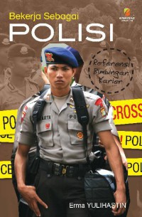 BEKERJA SEBAGAI POLISI