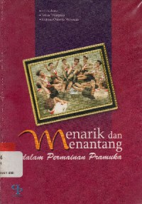 MENARIK DAN MENANTANG DALAM PERMAINAN PRAMUKA