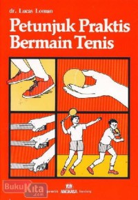 PETUNJUK PRAKTIS BERMAIN TENIS