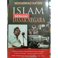 ISLAM SEBAGAI DASAR NEGARA