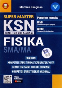 SUPER MASTER KSN FISIKA SMA / MA