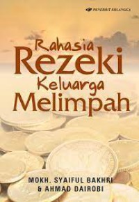 RAHASIA REZEKI KELUARGA MELIMPAH