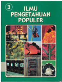 ILMU PENGETAHUAN POPULER 3 : ILMU PENGETAHUAN BUMI ENERGI