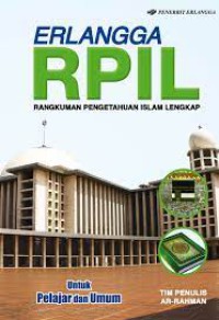 ERLANGGA RPIL : RANGKUMAN PENGETAHUAN ISLAM LENGKAP