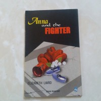 ANNA AND THE FIGHTER