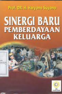 SINERGI BARU PEMBERDAYAAN KELUARGA