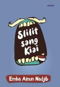 SLILIT SANG KIAI