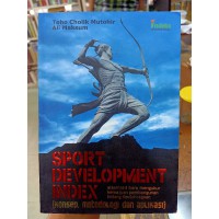 SPORT DEVELOPMENT INDEX ; KONSEP METODOLOGI DN APLIKASI