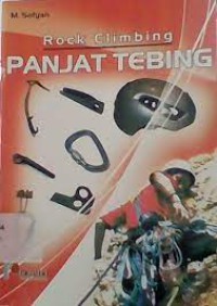 PANJAT TEBING ( ROCK CLIMBING)