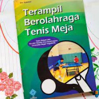 TERAMPIL BEROLAHRAGA TENIS MEJA