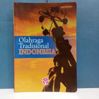 OLAH RAGA TRADISIONAL INDONESIA