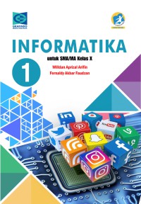 INFORMATIKA UNTUK SMA/MA KELAS X 1