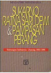 SUKARNO RATNA SARI DEWI & PAMPASAN PERANG