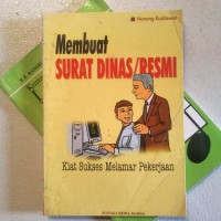 MEMBUAT SURAT DINAS / RESMI