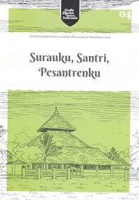 SURAUKU, SANTRI, PESANTRENKU