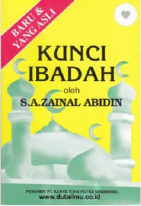 TAUHID DAN FIQH KUNCI IBADAH PENUNTUN KE ARAH AGAMA ISLAM