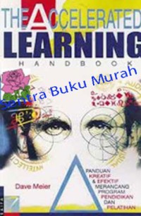 THE ACCELERATED LEARNING HAND BOOK