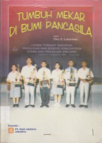 TUMBUH MEKAR DI BUMI PANCASILA