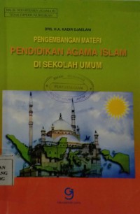 PENGEMBANGAN MATERI PENDIDIKAN AGAMA ISLAM DI SEKOLAH UMUM