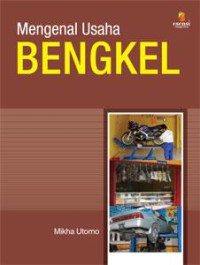 MENGENAL USAHA BENGKEL