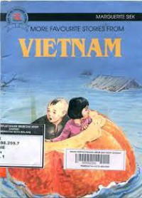 MORE FAVOURITE STORIES FROM VIETNAM