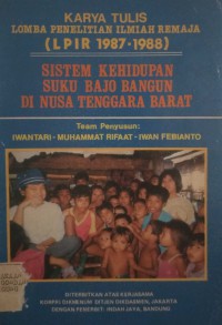 LIPIR 1987 - 1988 SISTEM KEHIDUPAN SUKU BAJO BANGUN DI NUSA TENGGARA BARAT