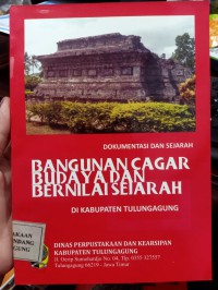 BANGUNAN CAGAR BUDAYA DAN BERNILAI SEJARAH