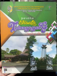 PESONA WISATA TULUNGAGUNG : SPIRIT OF LIFE