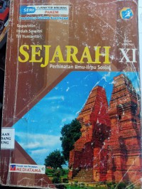 SEJARAH XI PEMINATAN ILMU - ILMU SOSIAL KELAS 2 KURIKULUM 2013