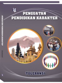 PENGUATAN PENDIDIKAN KARAKTER : TOLERANSI