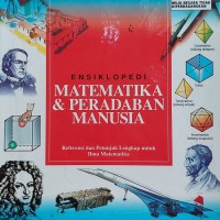 ENSIKLOPEDI MATEMATIKA & PERADABAN MANUSIA