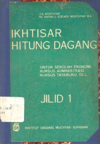 IKHTISAR HITUNG DAGANG JILID 1