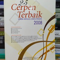 25 CERPEN TERBAIK =LOMBA MENULIS CERITA PENDEK 2008