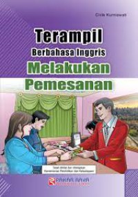 TERAMPIL BERBAHASA INGGRIS MELAKUKAN PEMESANAN