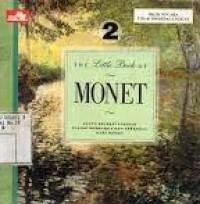 THE LITLE BOOK OF MONET SUATU SELEKSI LUKISAN PALING BERHARGA DAN TERKENAL DARI MONET 2